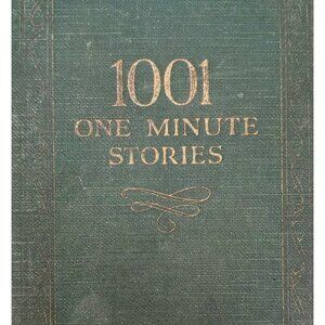 1927 1001 One Minute Stories 1st Edition H.S Chapman HC Book Antique F21
